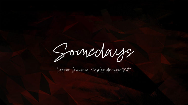 Somedays Font