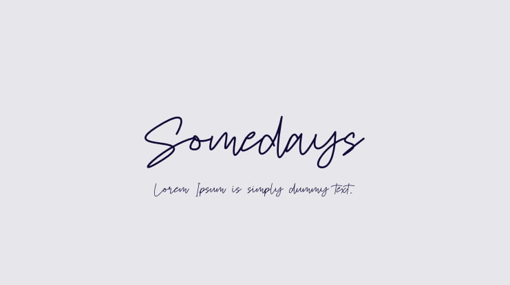Somedays Font