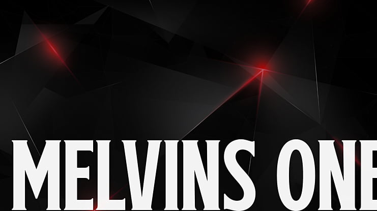 Melvins One Font