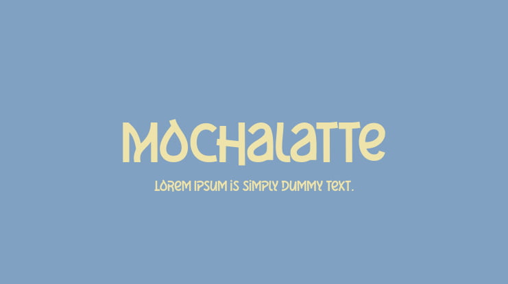 Mochalatte Font