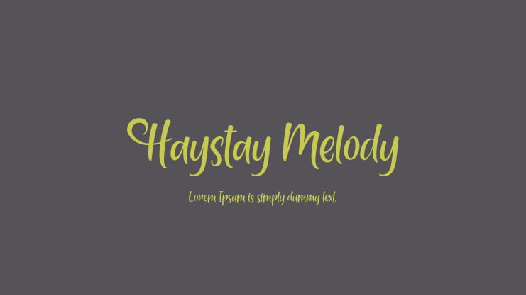Haystay Melody Font