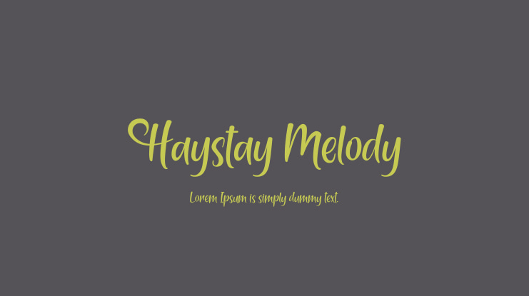 Haystay Melody Font