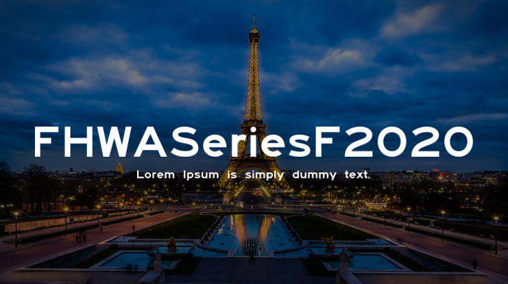 FHWASeriesF2020 Font Family