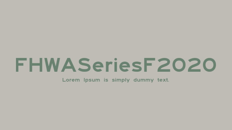FHWASeriesF2020 Font Family