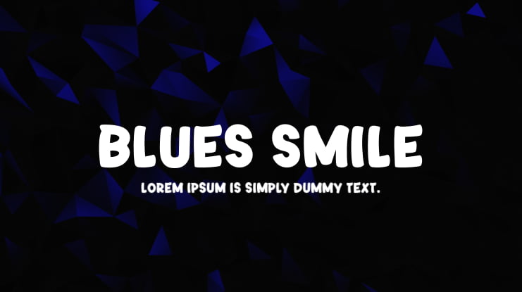 Blues Smile Font