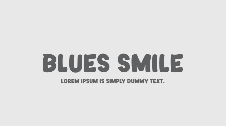 Blues Smile Font