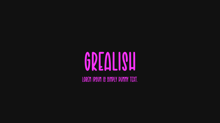 GREALISH Font
