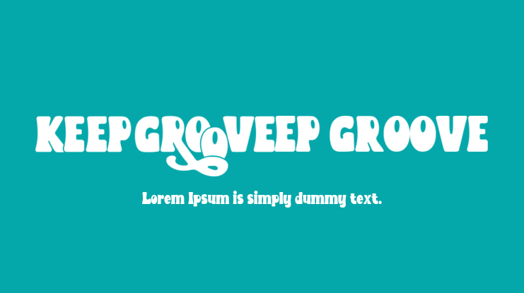 KEEP GROOVE Font