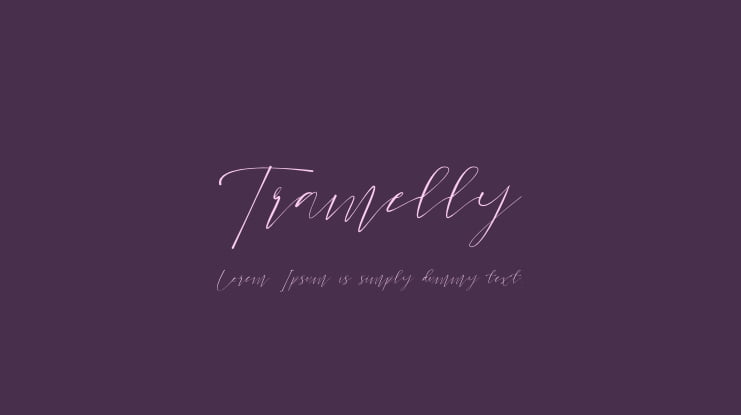 Tramelly Font
