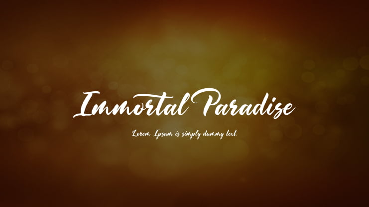 Immortal Paradise Font