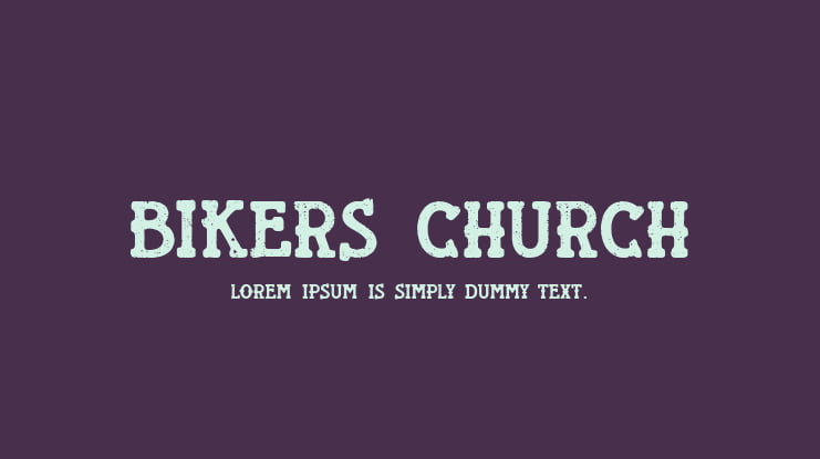 Bikers Church Font