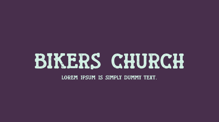 Bikers Church Font