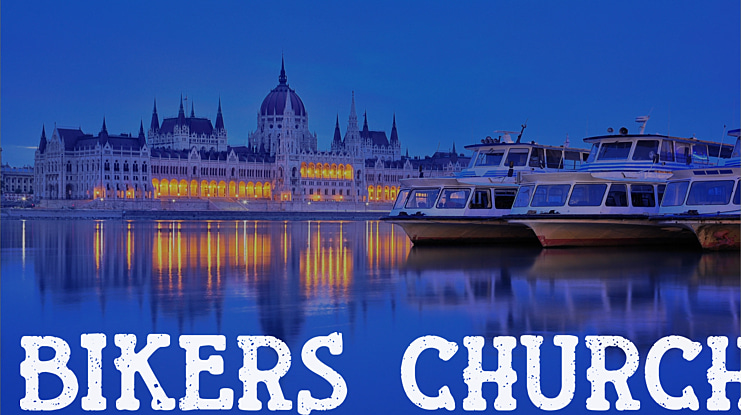 Bikers Church Font