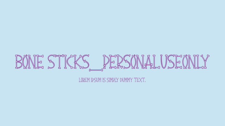 Bone Sticks_PersonalUseOnly Font