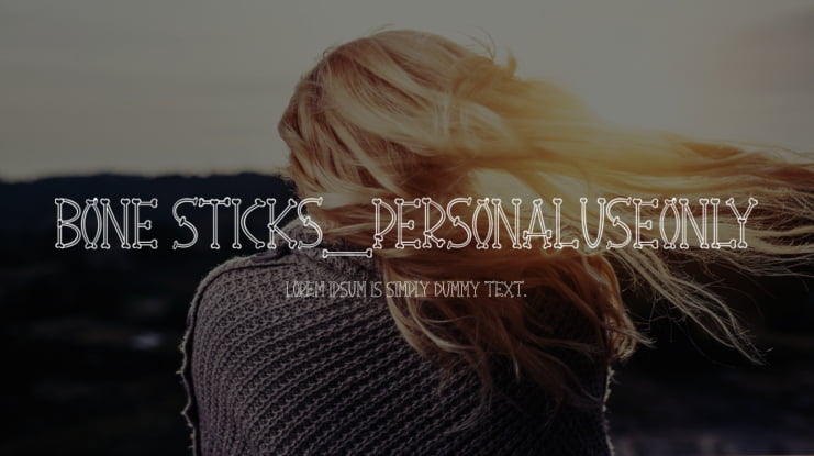 Bone Sticks_PersonalUseOnly Font