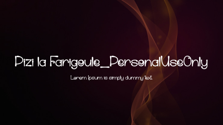Pizi la Farigoule_PersonalUseOnly Font