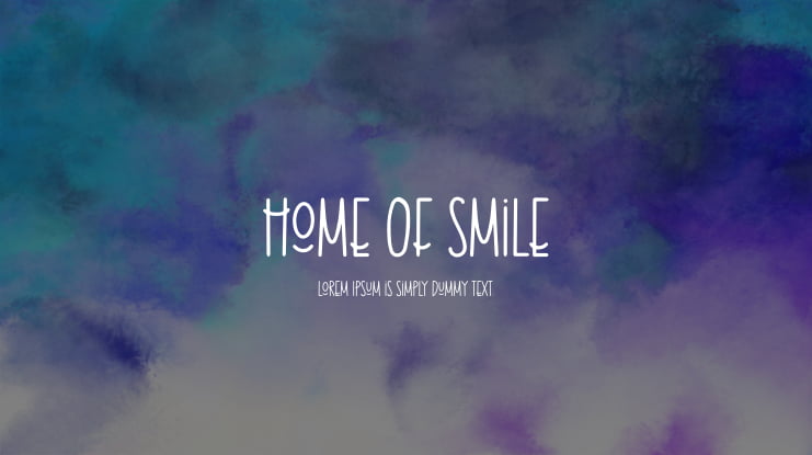Home Of Smile Font