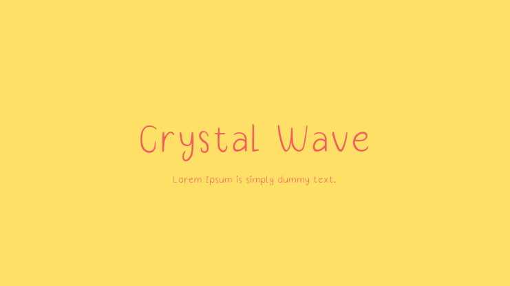 Crystal Wave Font