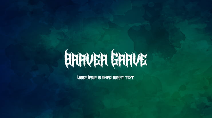 Braver Grave Font