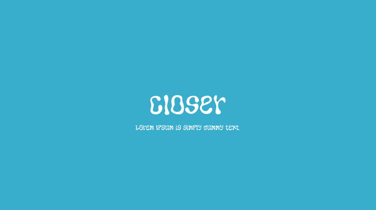 Closer Font