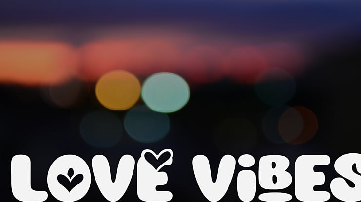 Love Vibes Font