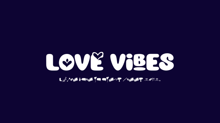 Love Vibes Font