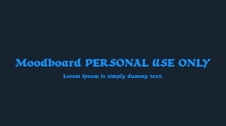 Moodboard PERSONAL USE ONLY Font