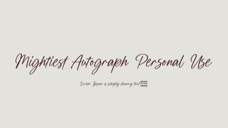 Mightiest Autograph Personal Use Font