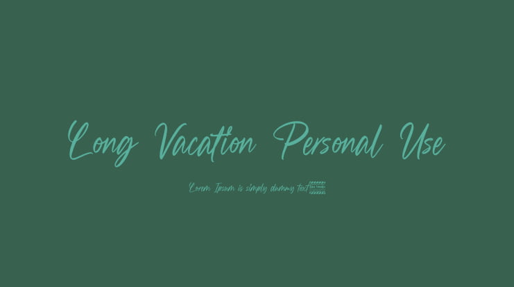 Long Vacation Personal Use Font