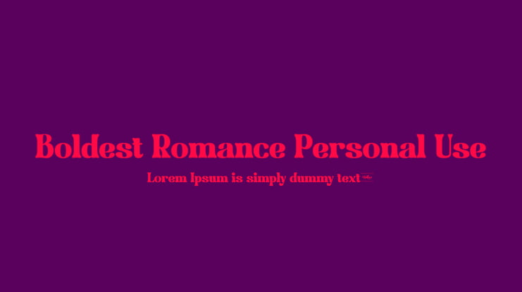 Boldest Romance Personal Use Font