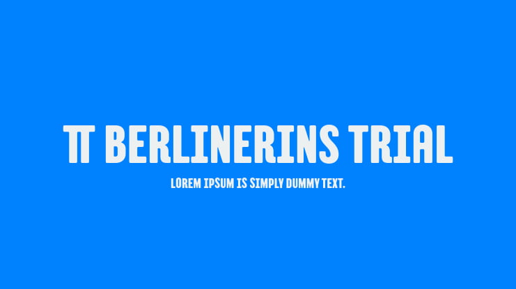 TT Berlinerins Trial Font