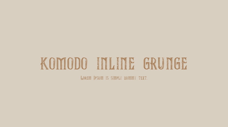 komodo inline grunge Font Family