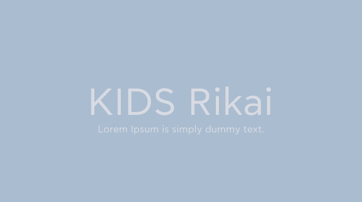 KIDS Rikai Font Family