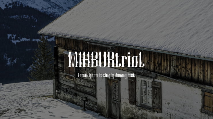 MIHBURtrial Font