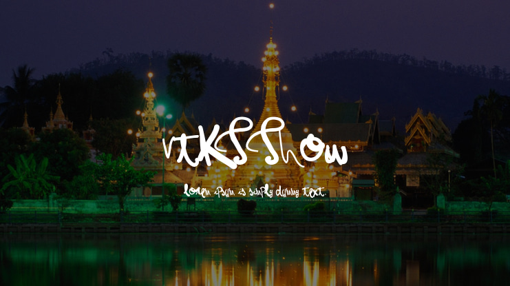 VTKS Show Font