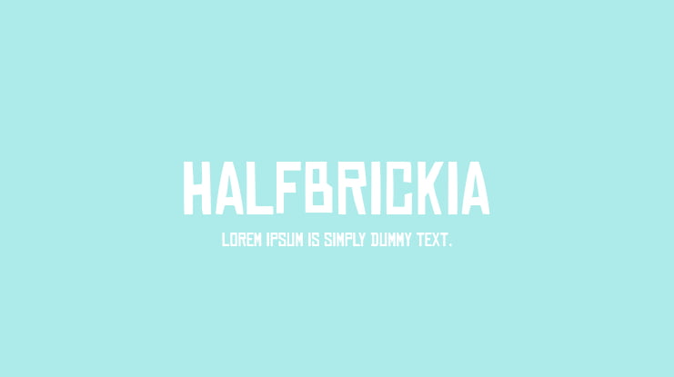 Halfbrickia Font