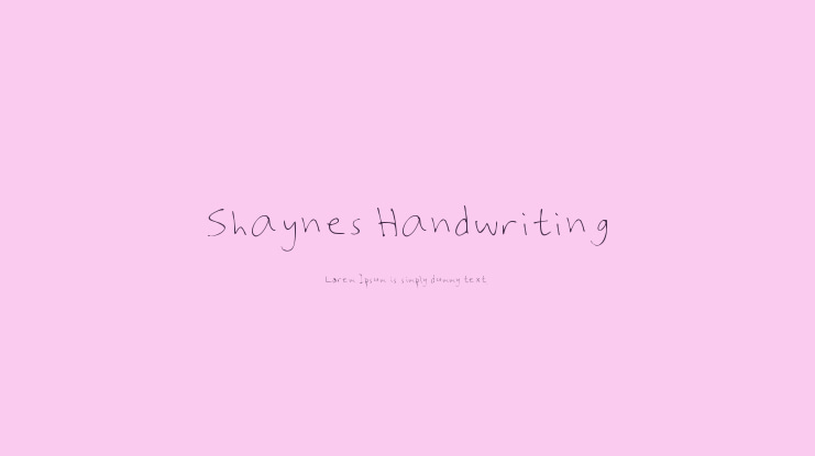 Shaynes Handwriting Font