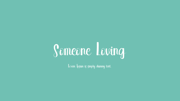 Someone Loving Font
