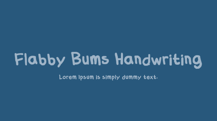 Flabby Bums Handwriting Font
