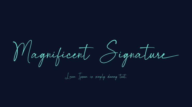 Magnificent Signature Font