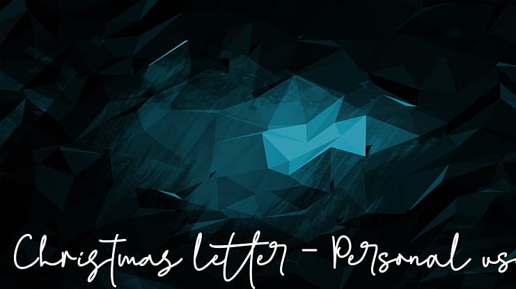 Christmas letter - Personal use Font