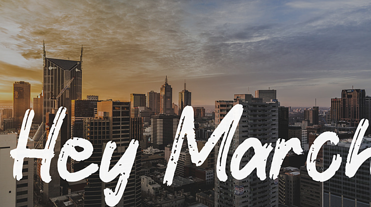 Hey March Font