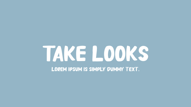 Take Looks Font