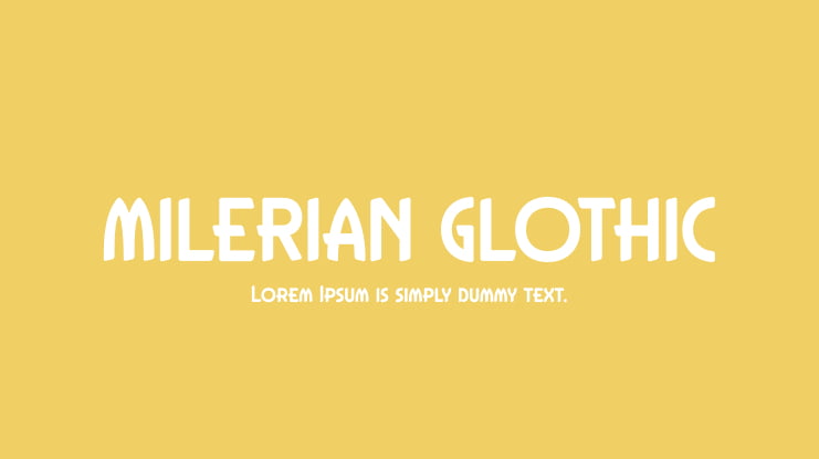 MILERIAN GLOTHIC Font