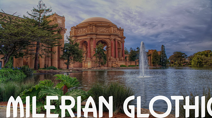 MILERIAN GLOTHIC Font