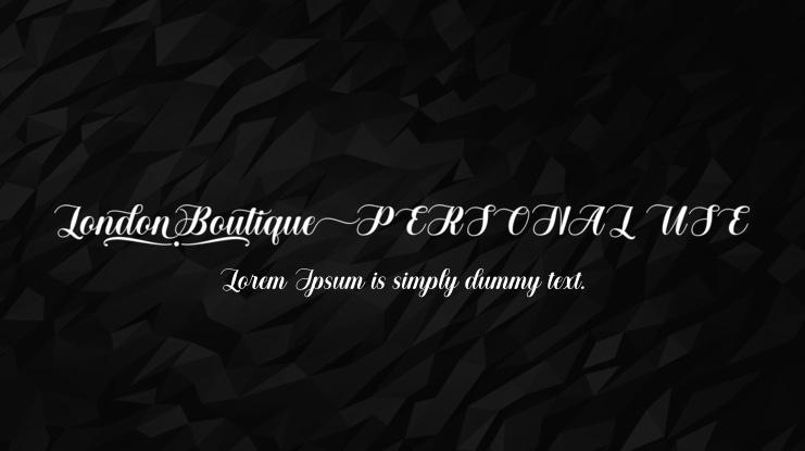 London Boutique PERSONAL USE Font