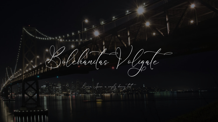 Bolchanitas Voligate Font