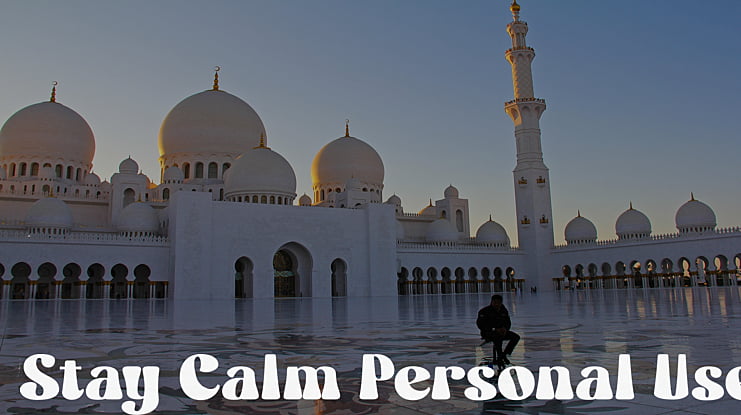 Stay Calm Personal Use Font