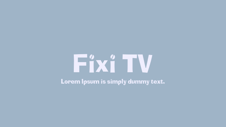 Fixi TV Font