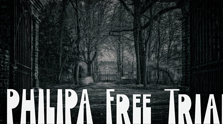 PHILIPA Free Trial Font